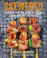Skewered Marcus Bawdon Cook Book