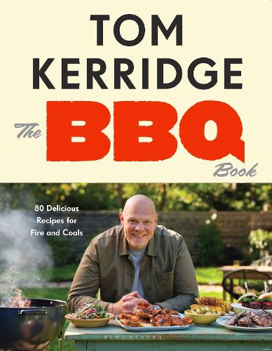 Tom Kerridge - The BBQ Book